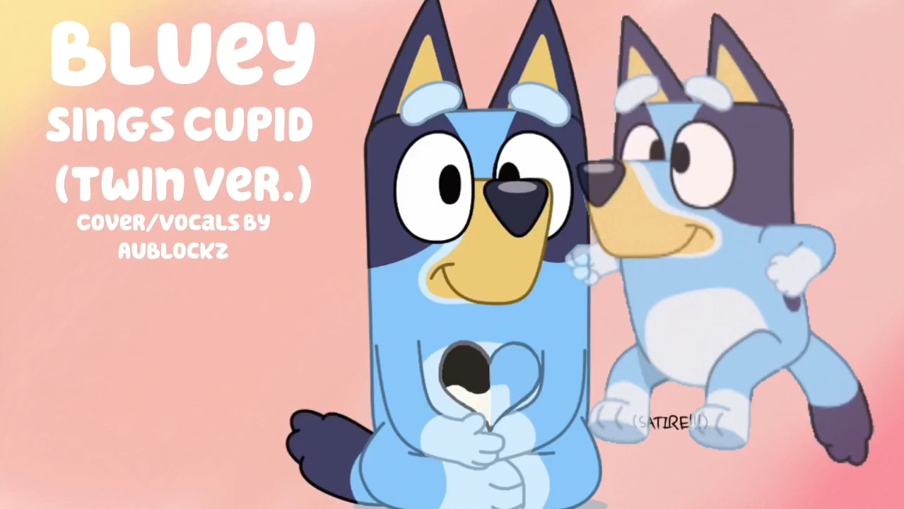 【ai布鲁伊】bluey sings cupid (twin ver.) (bluey ai cover)