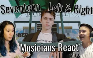 Download Video: 【Seventeen】中字 音乐生Umu和朋友一起观看 'Left & Right' Reaction by ReacttotheK 南韩海外食堂字幕组