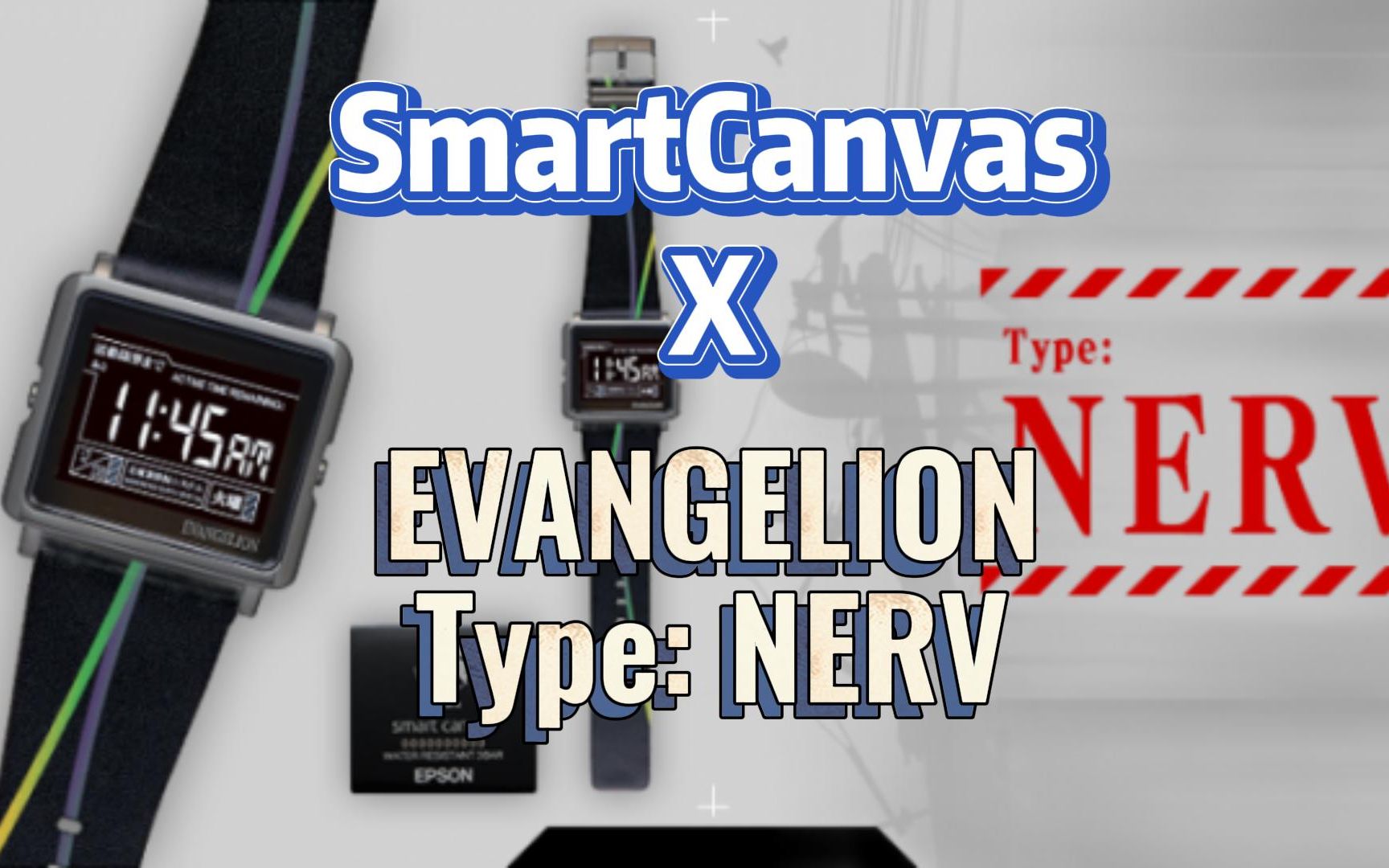 EVA X EPSON Smart Canvas 爱普生手表 Nerv款 第二版哔哩哔哩bilibili