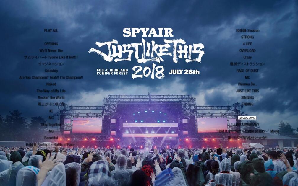 BD】SPYAIR 『JUST LIKE THIS 2018』_哔哩哔哩_bilibili