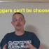 Daily Easy English Expression 0238- Beggars can't be chooser