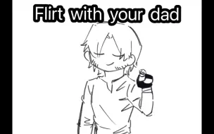 【鬼泣手书/dv向】Flirt with your dad（和你爹调情）