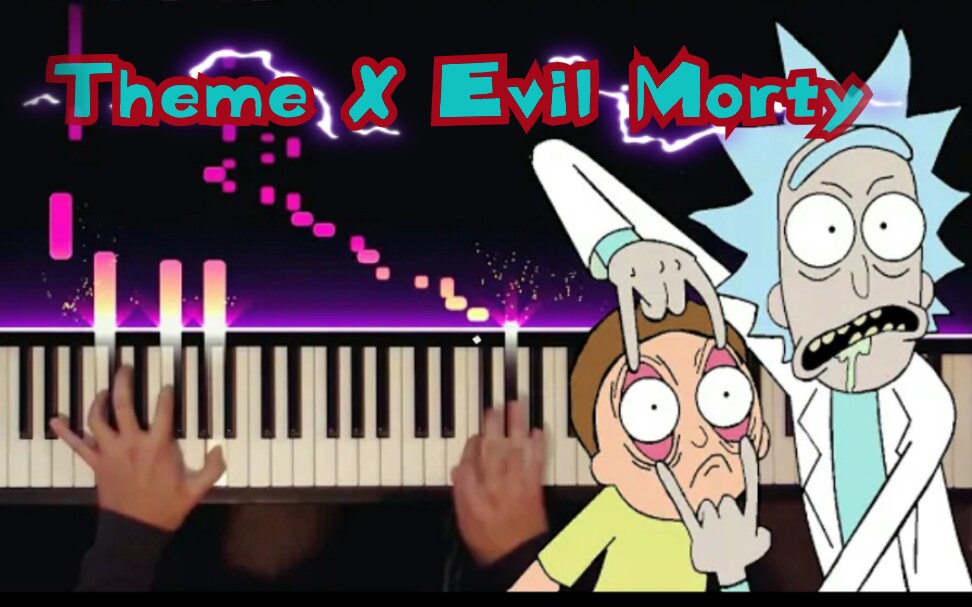 特效钢琴rickmortytheme72evilmortyforthedamagedcoda油管搬运瑞克