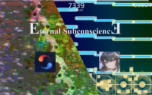 Video herunterladen: 【所以我被困在，我永恒的潜意识里了......】Eternal SubconsciencƎ（unnerfed＆nerfed）adofai转phi谱面预览