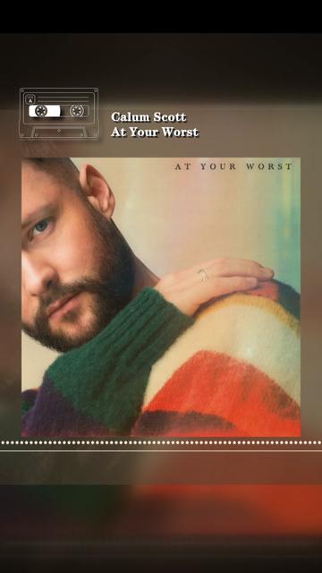 [图]英国男歌手 Calum Scott   At Your Worst