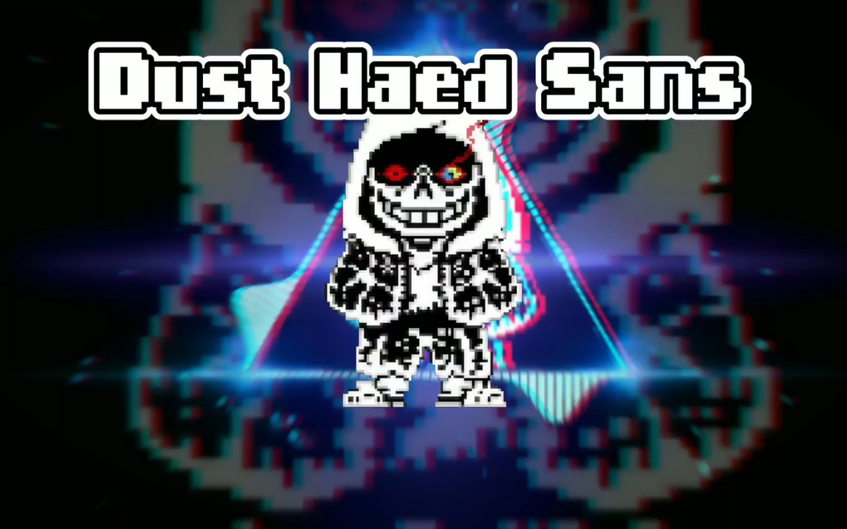 haeddustsans尘埃困难sansdusthaedtale劣质审判曲请看简介