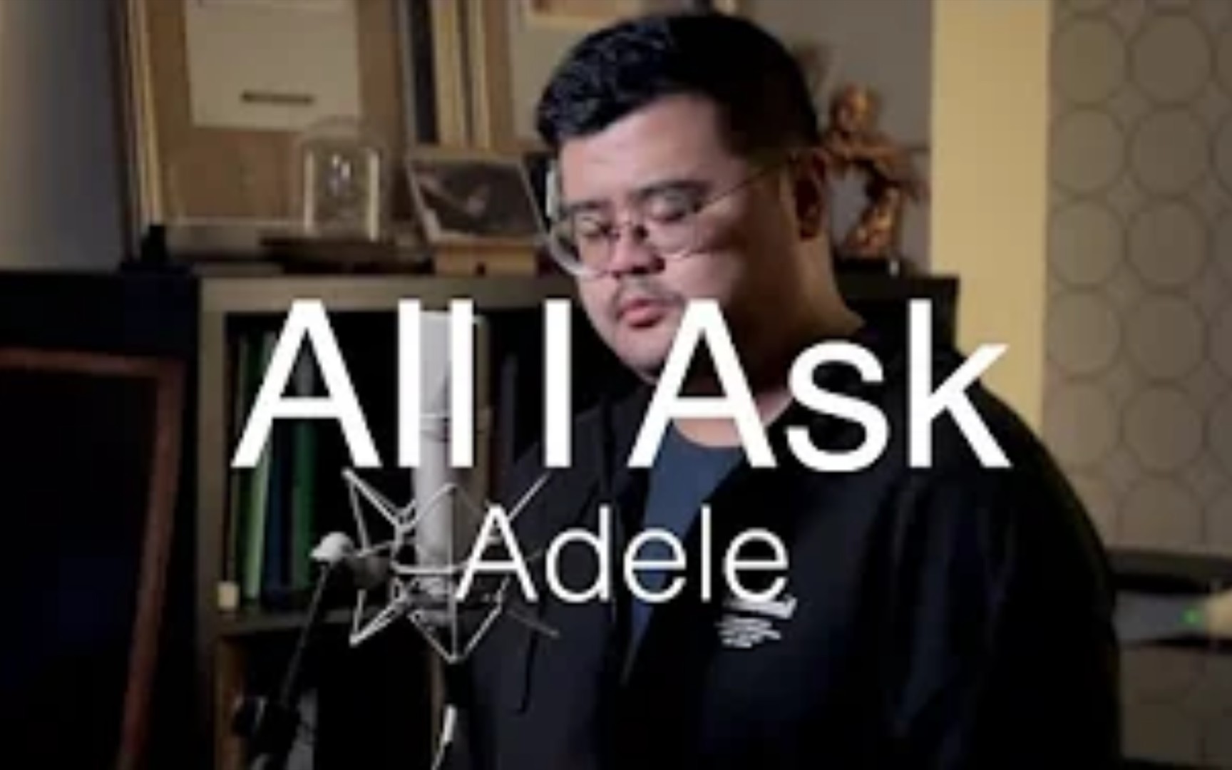 [图]【翻唱】Adele—All I Ask