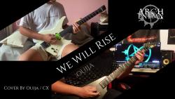 [图]翻弹Arch Enemy - We Will Rise cover