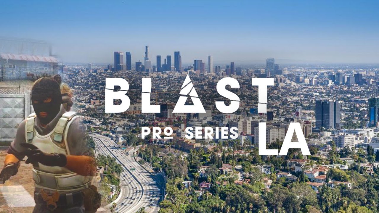 【CSGO】BLAST Pro Series LA精彩集锦哔哩哔哩bilibili