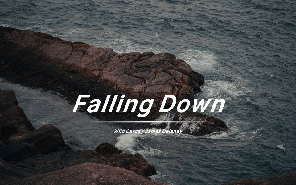 [图]《Falling Down》| 第一次听还是20年的时候，单曲循环好久。