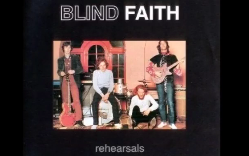 [图]Blind Faith - Rehearsals - Bootleg Album, 1969