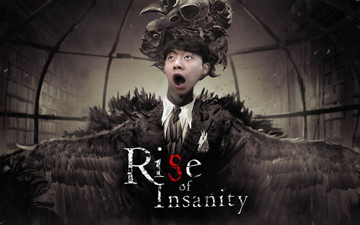 [图]Rise of Insanity(恐怖之源）#1丨恐怖电影治疗法！(gai)