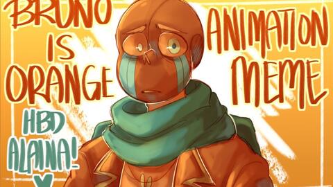 Undertale过于可爱 Meme Bruno Is Orange Hbd Alaina Blood Tw 哔哩哔哩 つロ干杯 Bilibili