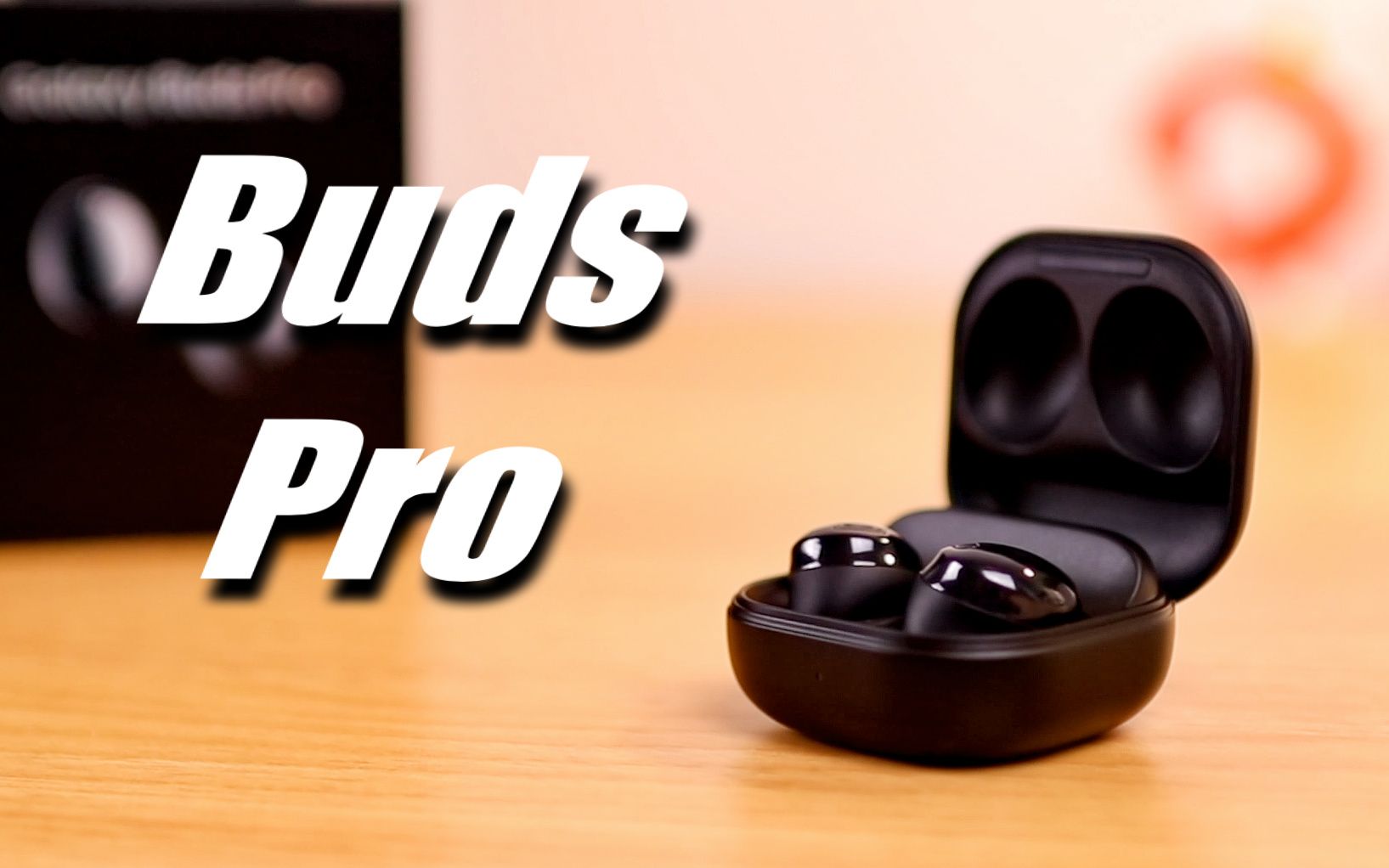 三星buds pro详细评测:颜值和音质让人惊喜!