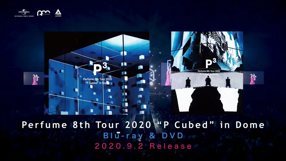 Perfume】「Perfume 8th Tour 2020 “P Cubed” in Dome」 Blu-ray & DVD 