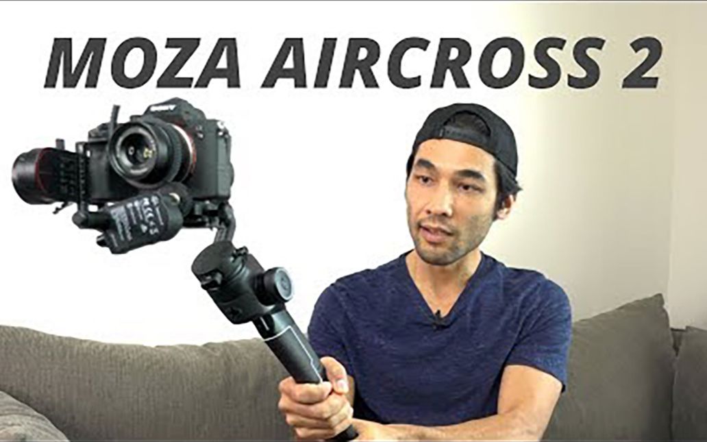 【中文字幕】关于魔爪Moza Aircross 2的深度探讨 | Brandon Li哔哩哔哩bilibili