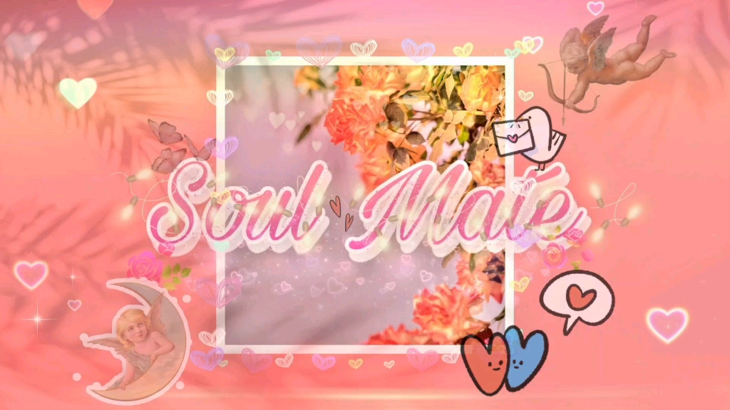 [图]自制‖soul mate‖获得一段健康积极的恋爱‖kdy1k5+‖无性别限制(亲测虚拟角色也可以！)‖内含无声版+白噪音版‖显化超级快