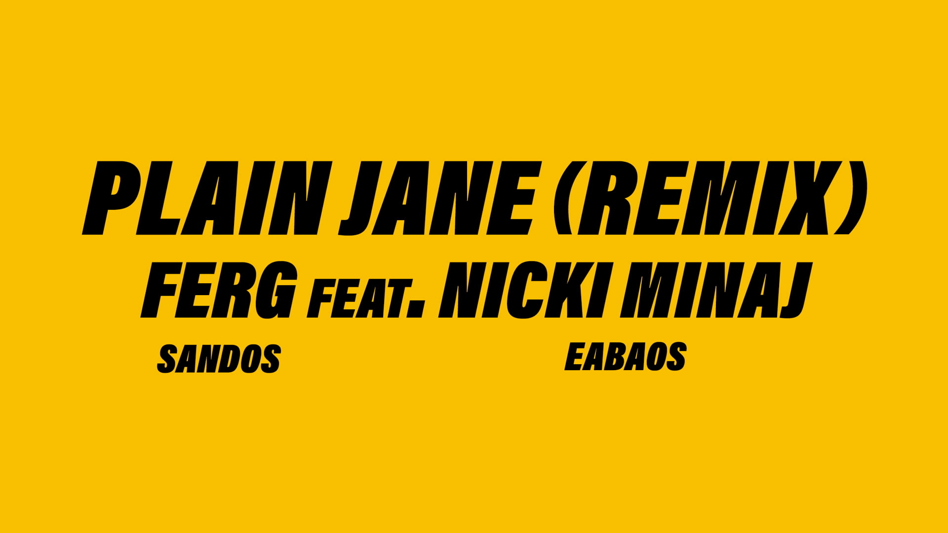 plainjaneremixaapfergnickiminaj