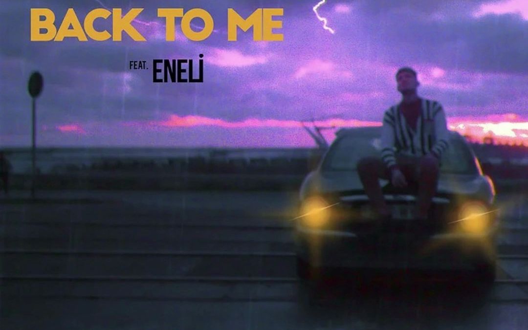 [图]【每日歌曲推荐】Back To Me【Vanotek、Eneli】