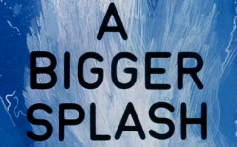 [图]【大卫霍克尼 水花四溅 】 David Hockney - A Bigger Splash (1974)