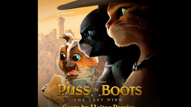 动画电影原声】【穿靴子的猫2】【OST】Puss in Boots The Last