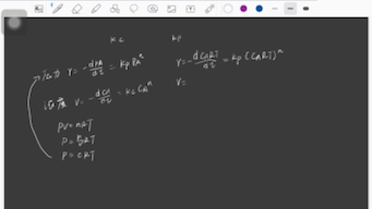 物理化学,第六章化学平衡和第十一章动力学的kc和kp的推导哔哩哔哩bilibili