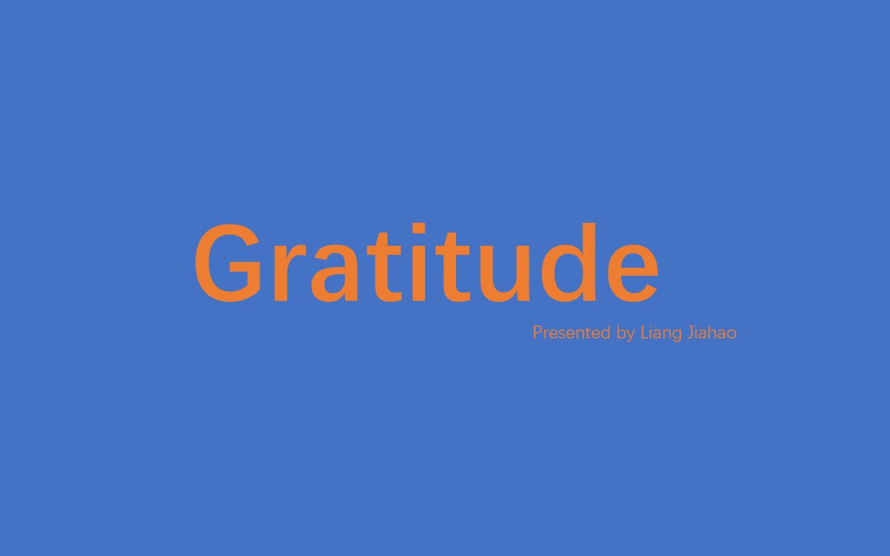 [图]Gratitude【感恩日记】抑郁、焦虑、不满足的解药||自制录屏配音英文演讲