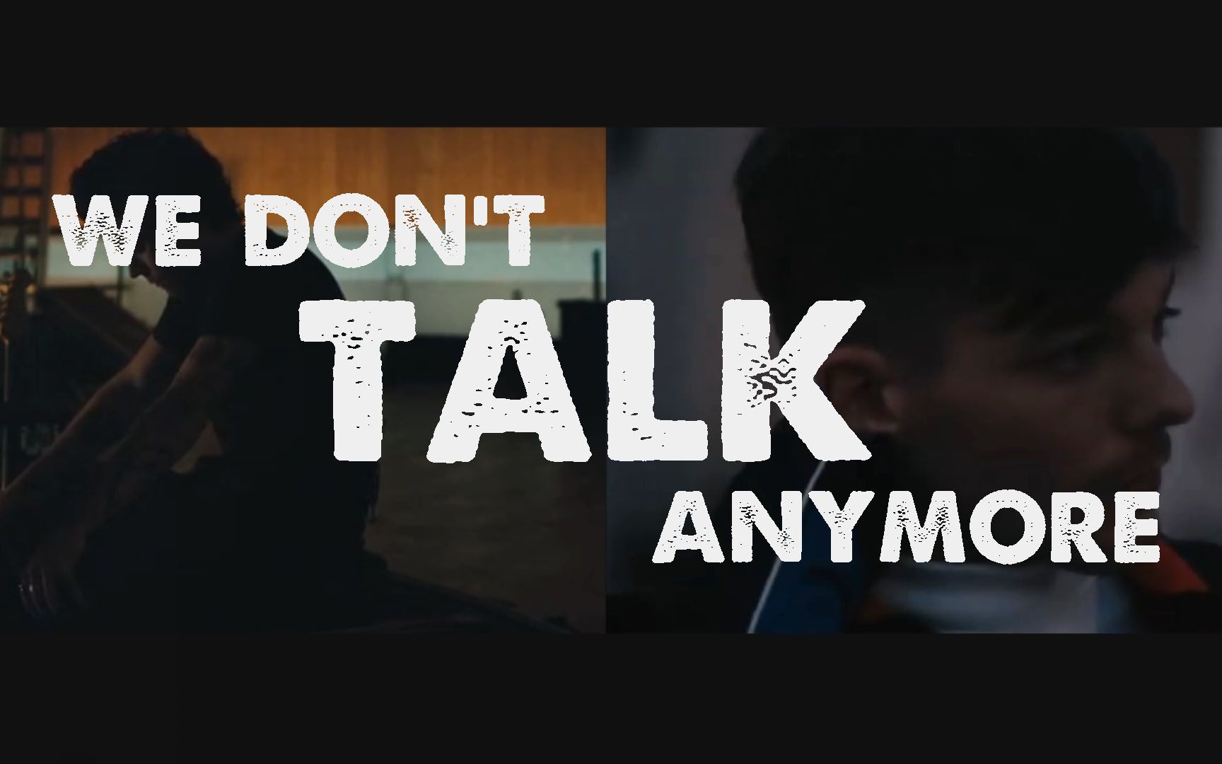 【Larry Stylinson】We Don't Talk Anymore_哔哩哔哩 (゜-゜)つロ 干杯~-bilibili
