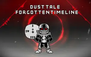 Download Video: [Dusttale:Forgotten TimeLine ] 尘埃传说：被遗忘的时间线 sans encounter:a newfangle murder