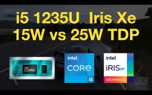 Video herunterladen: i5 1235U Iris Xe 15W vs 25W 功耗 核显对比 1080P视频