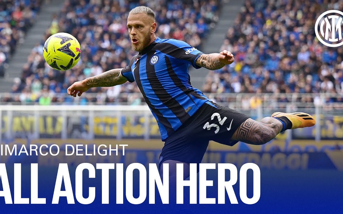 迪马尔科赛季集锦|生来内拉祖里,北看台之子,国米青训