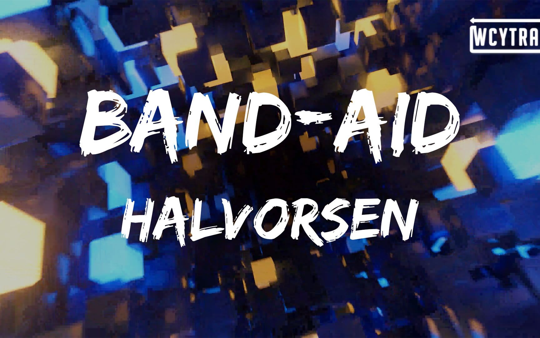 Halvorsen  BandAid哔哩哔哩bilibili