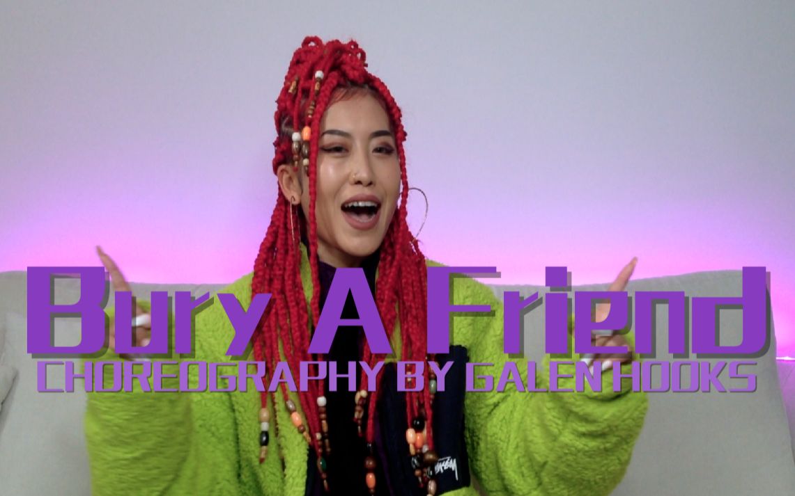 buryafriendgalenhooks编舞reaction反应视频