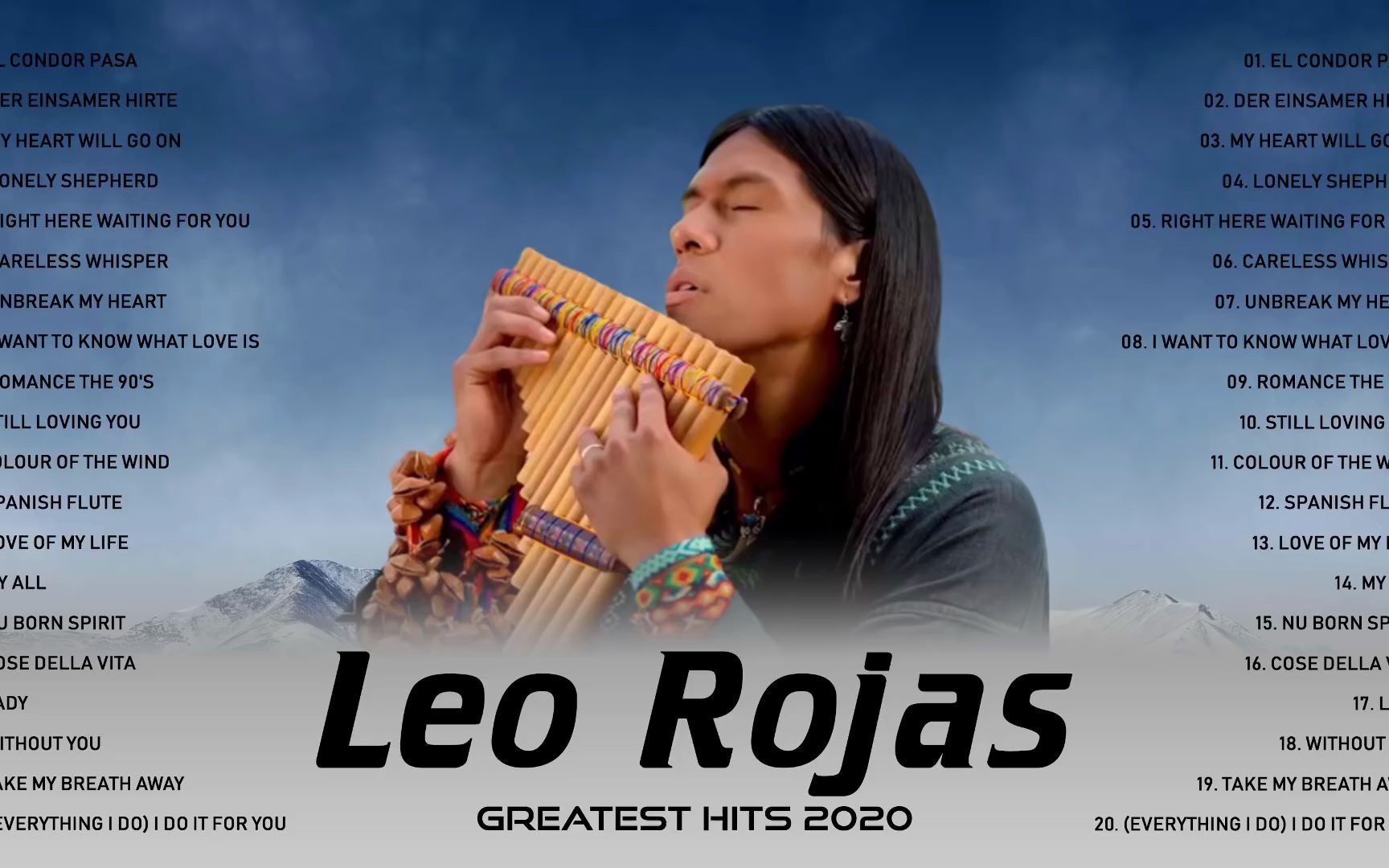 [图]【堪称天籁】?南美排箫艺术家利奥·罗哈斯最受欢迎演奏合辑-Leo Rojas Greatest Hits Full Album 2020