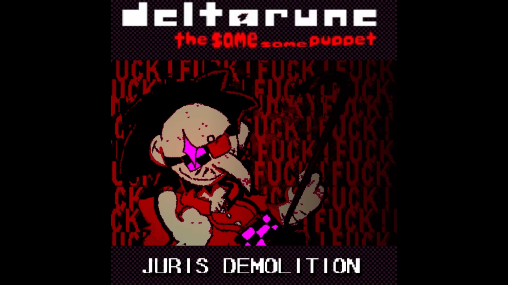 JURIS DEMOLITION  [Deltarune: The Same Same Puppet]单机游戏热门视频