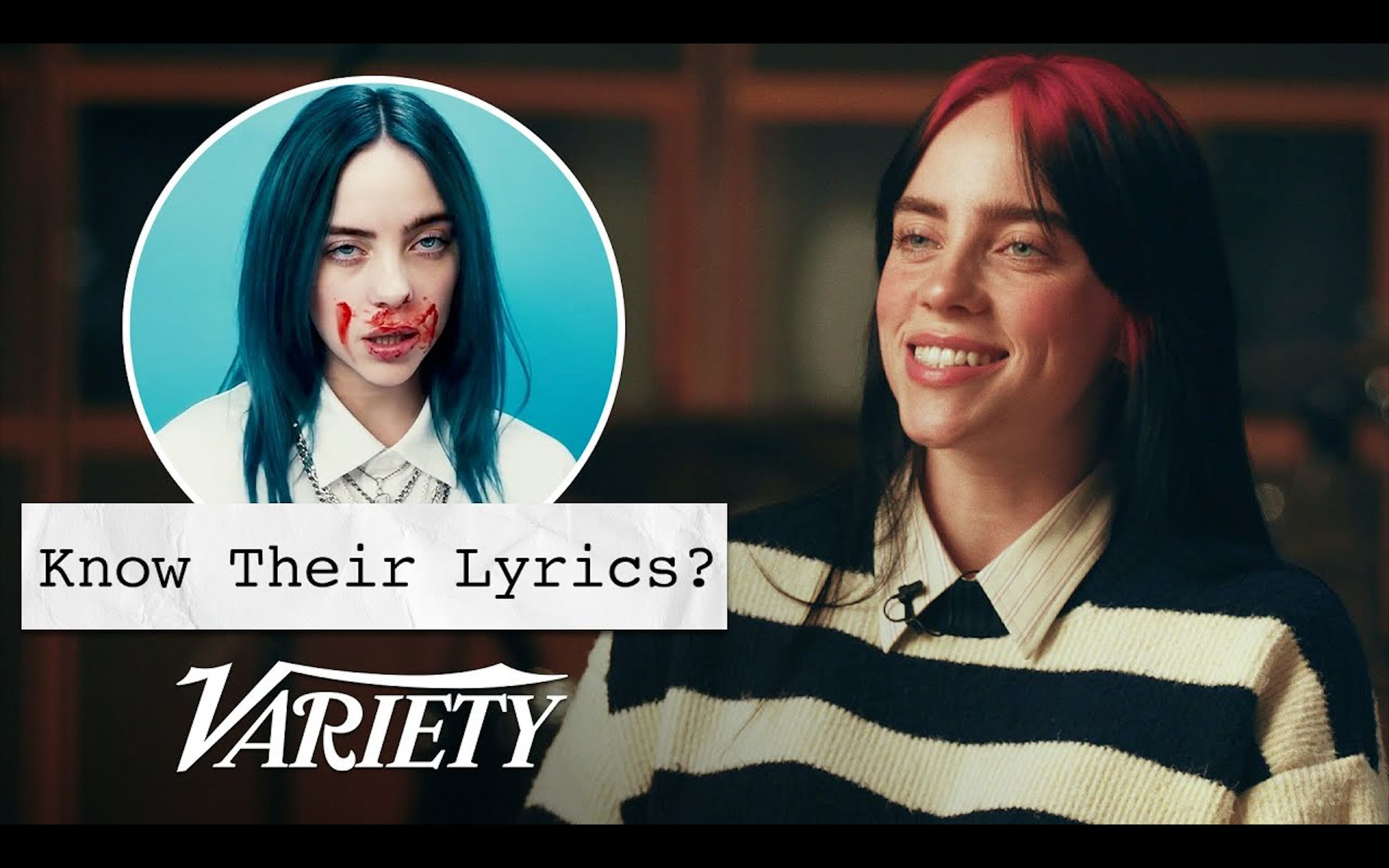 [图]【Billie Eilish】碧梨还记得她的这些歌曲歌词吗？｜Know Their Lyrics｜Variety