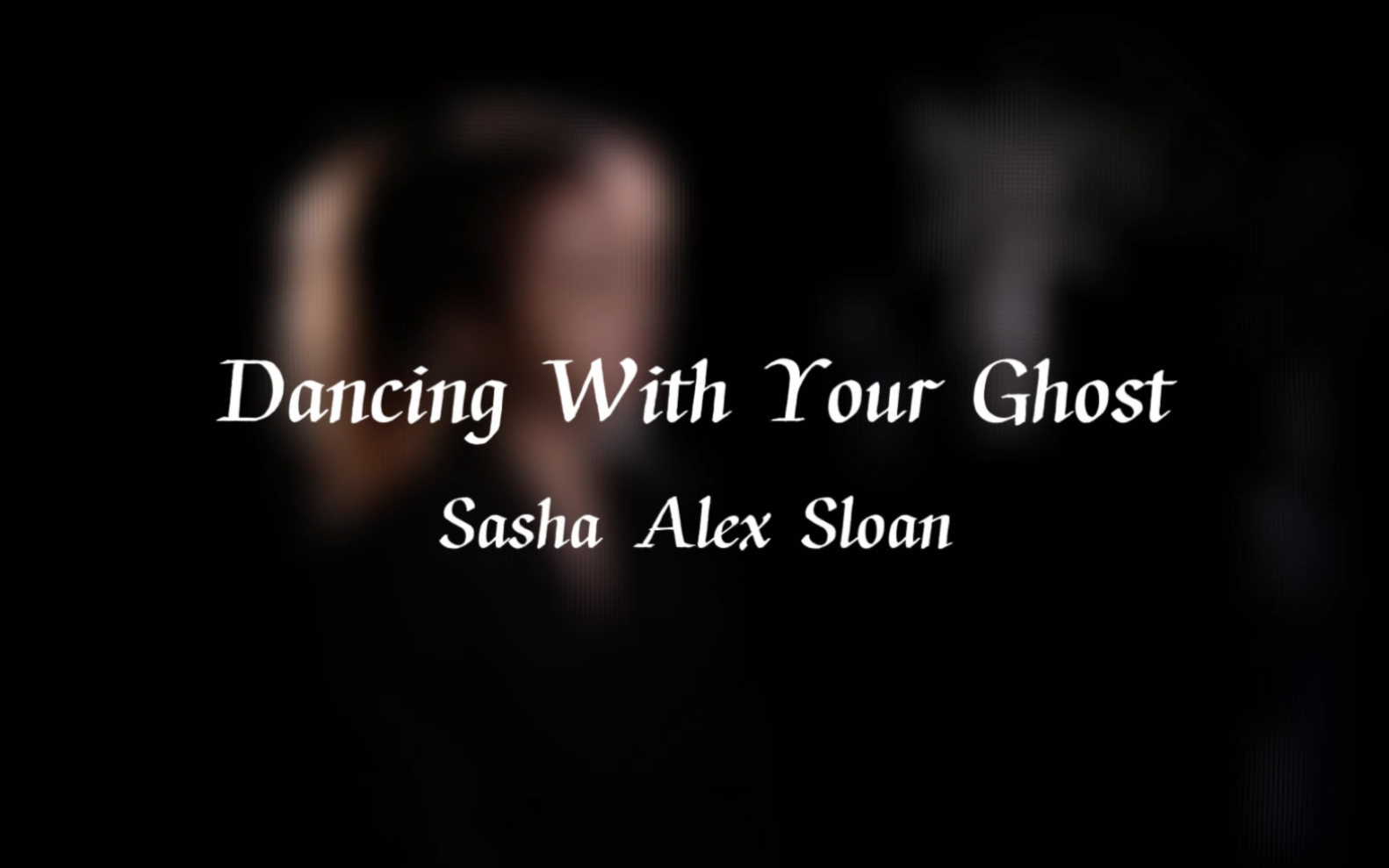 [图]《Dancing With Your Ghost》cover ｜ 20年火爆全球的经典英文歌 ｜ 你想听的开口跪