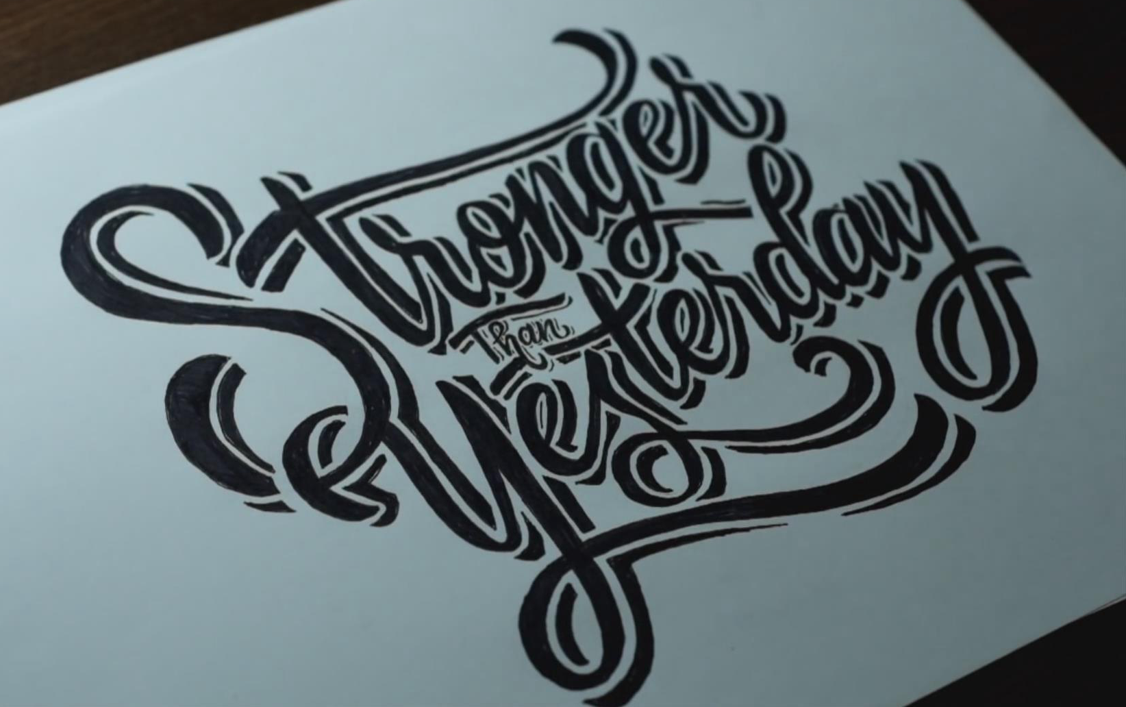 [图]Hand Lettering Tutorial, -Stronger Than Yesterday-