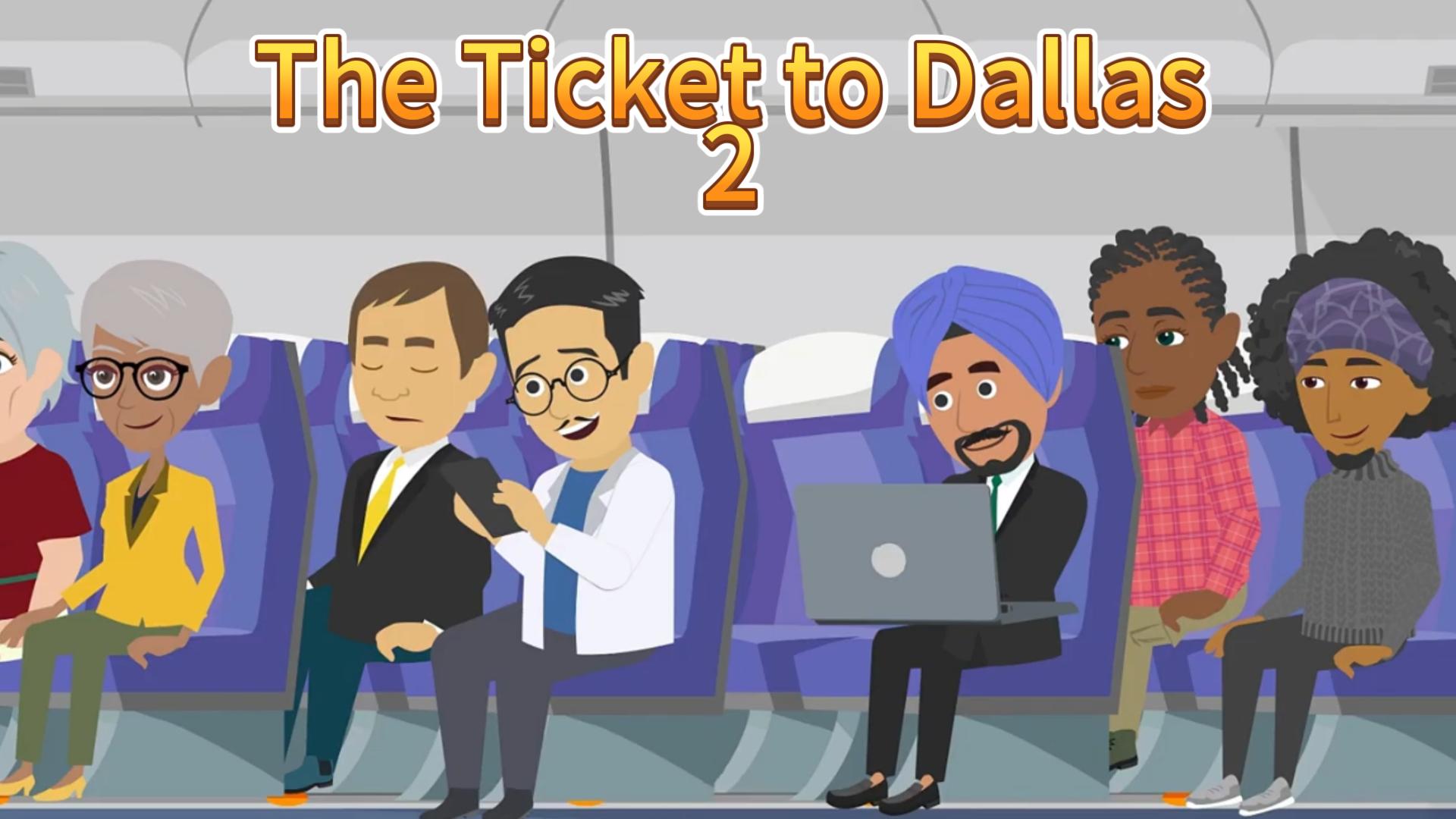 出国英语:the ticket to Dallas 2,女孩子好心把自己的机位让给了急需的乘客,看看发生了什么.快速提高英语好素材~哔哩哔哩bilibili