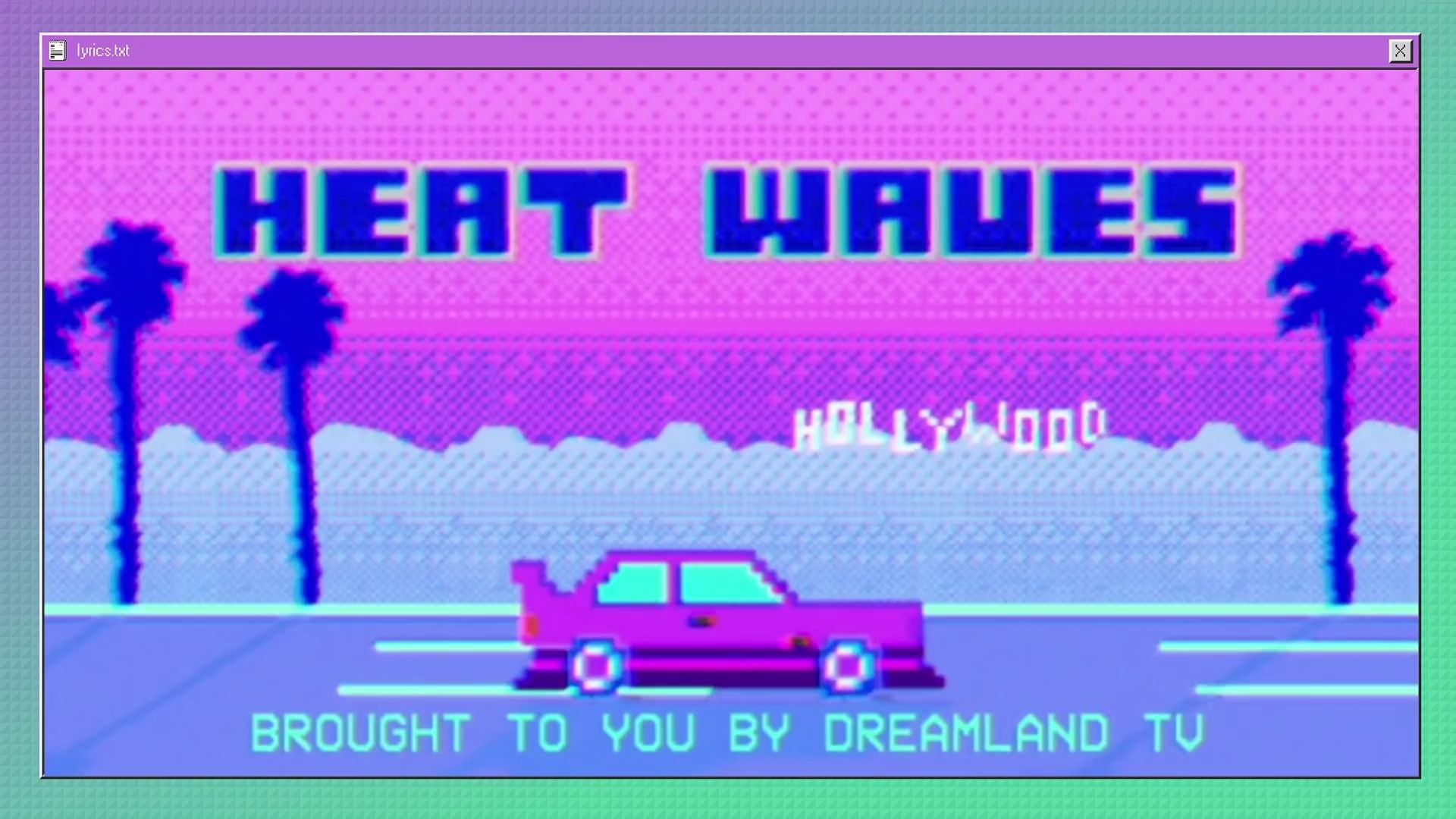 [图]【Glass Animals】Heat Waves (Official Lyric video)