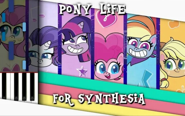 [图]【MLP/钢琴】Pony Life主题曲