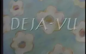 Deja Vu (1987)