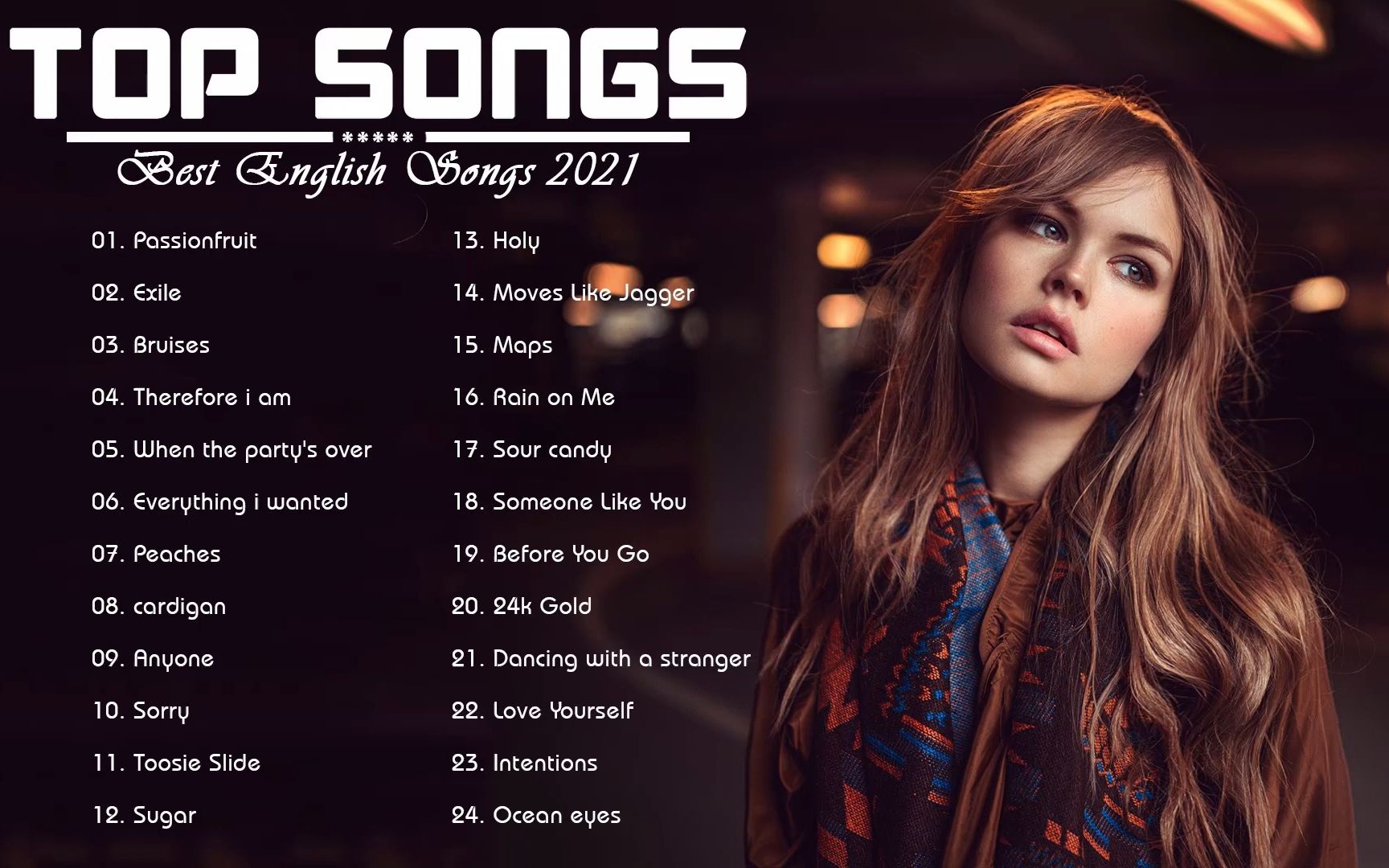 【英文歌单】21年好听的英文歌曲分享