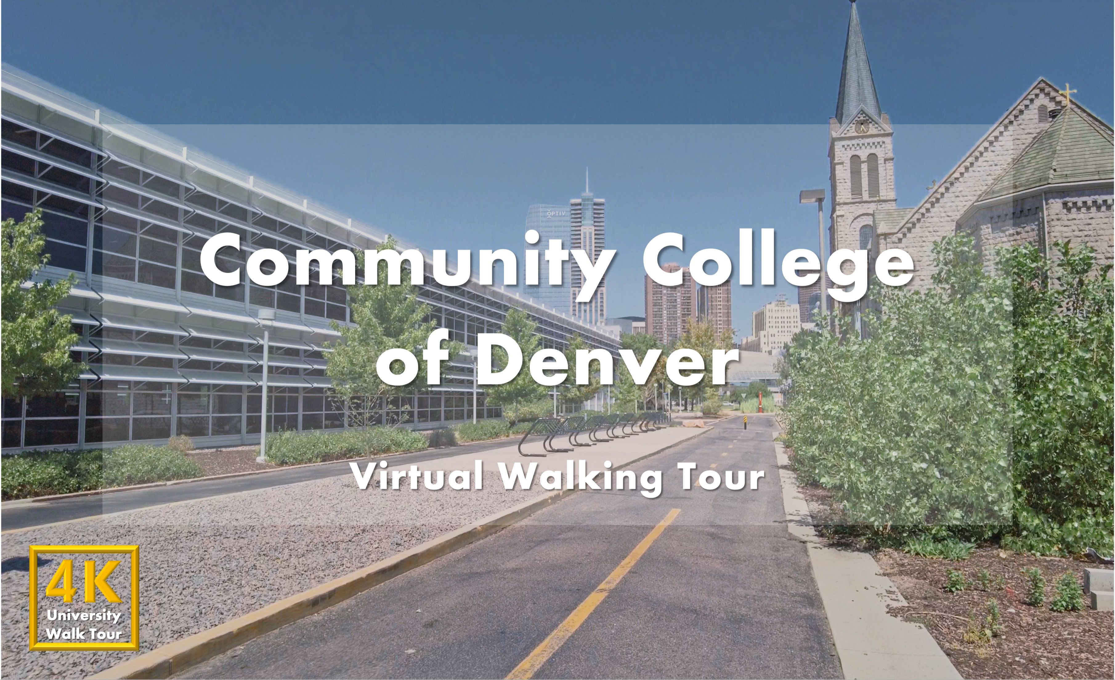 丹佛社区学院  校园漫步  Community College of Denver Virtual Walking Tour|USA哔哩哔哩bilibili