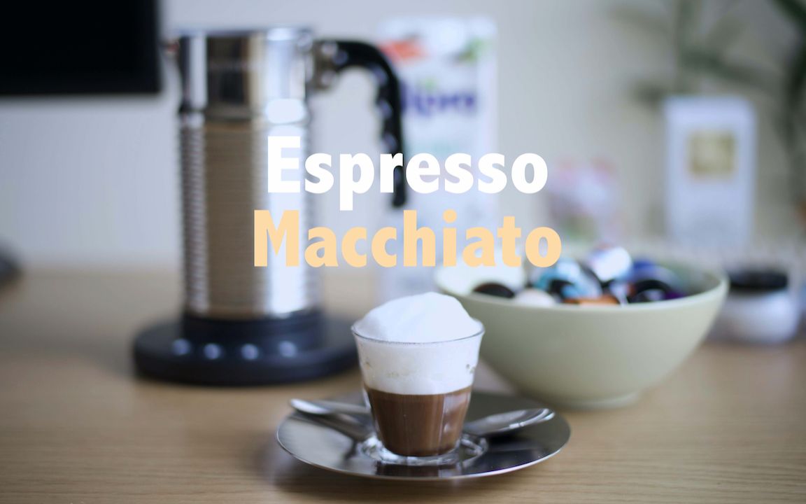 Espresso Macchiato by Nespresso Citiz + Aeroccino 4 –– 玛奇朵 | 胶囊咖啡机哔哩哔哩bilibili