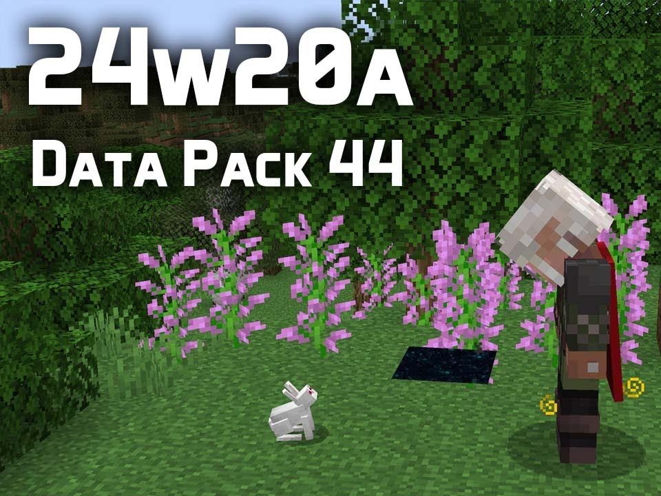 [java版资讯] minecraft java版 24w20a 数据包版本44