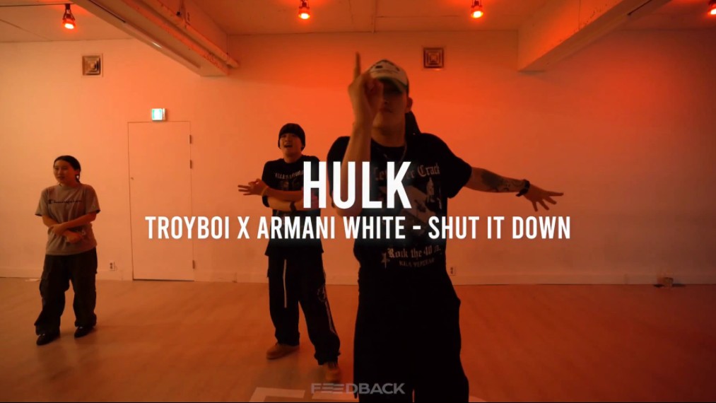 哥俩又聚在一起了【FEEDBACK】HULK编舞 MINSEO客串 TroyBoi X Armani White  Shut it Down哔哩哔哩bilibili