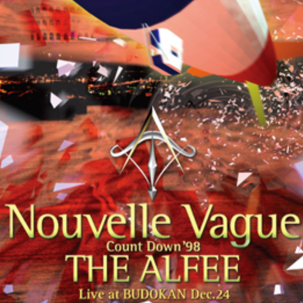 THE ALFEE Count Down 1998 Nouvelle Vague Live at BUDOKAN Dec.24_哔 THE ALFEE Count Down 1998 Nouvelle Vague Live at BUDOKAN Dec.24_哔