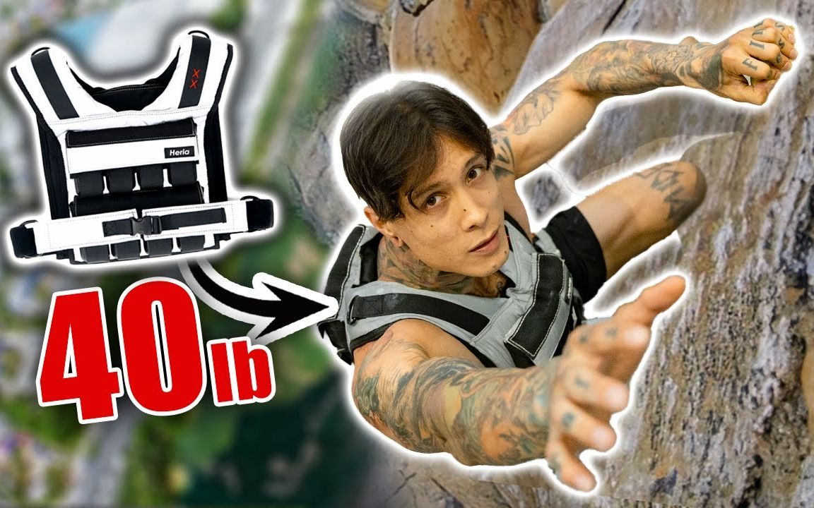 【克里斯vlog】我尝试穿着40磅的负重背心攀岩