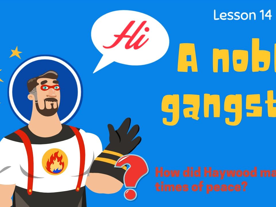 lesson 14 a noble gangster